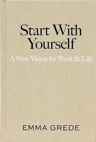 Start With Yourselfc