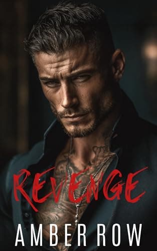 Revenge : An Enemies to Lovers Mafia Romance